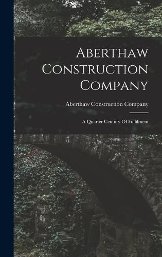 Cover image for Aberthaw Construction Company