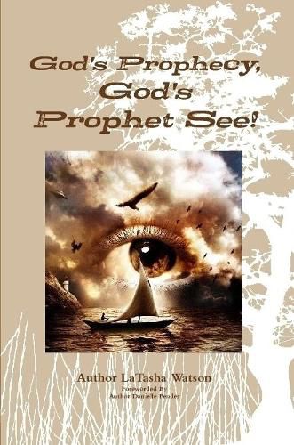 Cover image for God's Prophecy, God's Prophet See!