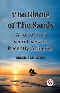 Cover image for The Riddle Of The Sands (Edition2023)