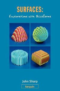 Cover image for Surfaces: Explorations with Sliceforms