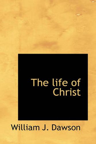 Cover image for The Life of Christ