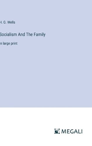 Cover image for Socialism And The Family