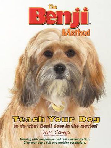 Cover image for The Benji Method - Teach Your Dog to Do What Benji Does in the Movies