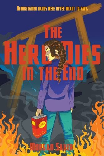 Cover image for The Hero Dies in the End