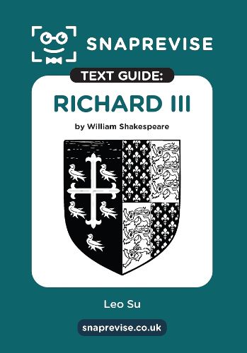 Cover image for Richard III Text Guide: English Literature Revision Book | Includes Analysis, Key Quotes, Character Insights, and Sample Essays for Top Grades