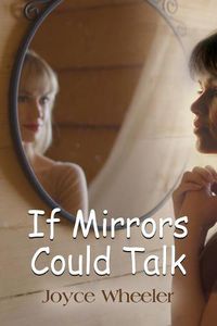 Cover image for If Mirrors Could Talk