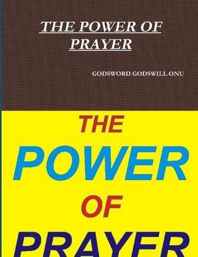 The Power of Prayer