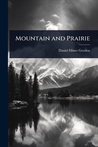 Cover image for Mountain and Prairie