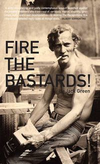 Cover image for Fire the Bastards!