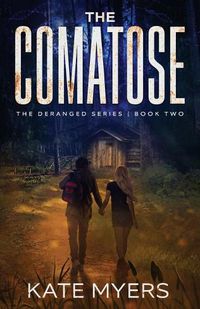 Cover image for The Comatose: A Young Adult Dystopian Romance - Book Two
