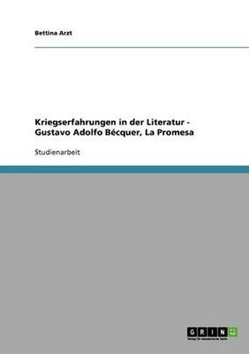 Cover image for Kriegserfahrungen in der Literatur - Gustavo Adolfo Becquer, La Promesa