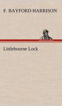 Cover image for Littlebourne Lock