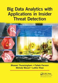 Cover image for Big Data Analytics with Applications in Insider Threat Detection