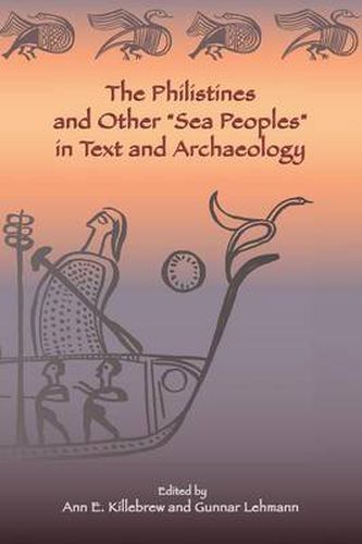 Cover image for The Philistines and Other  Sea Peoples  in Text and Archaeology