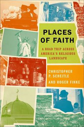 Cover image for Places of Faith: A Road Trip across America's Religious Landscape