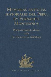 Cover image for Memorias antiguas historiales del Peru, by Fernando Montesinos