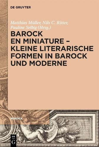 Cover image for Barock en miniature - Kleine literarische Formen in Barock und Moderne