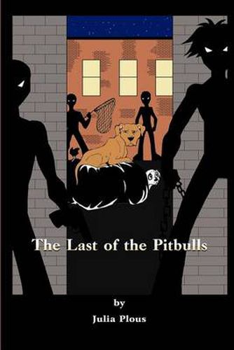 Cover image for The Last of the Pitbulls