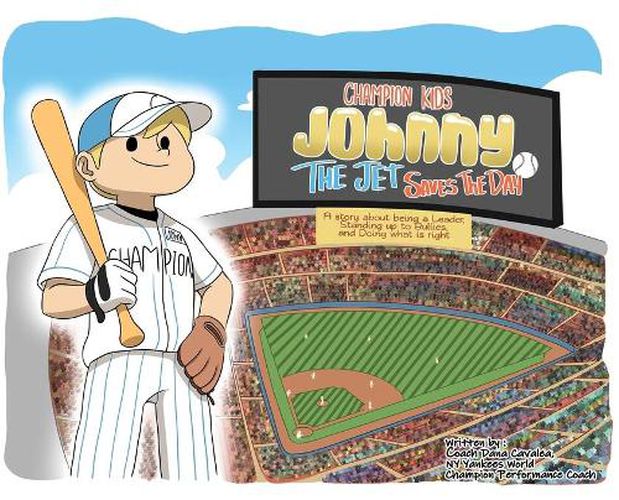 Cover image for Champion Kids: Johnny The Jet Saves the Day