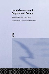 Cover image for Local Governance in England and France