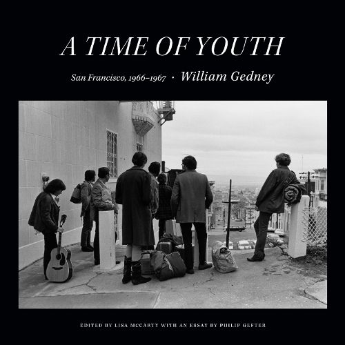 Cover image for A Time of Youth: San Francisco, 1966-1967