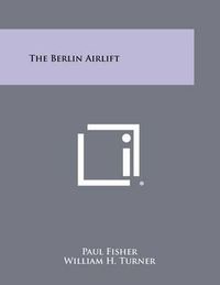 Cover image for The Berlin Airlift