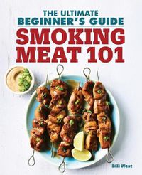 Cover image for Smoking Meat 101: The Ultimate Beginner's Guide