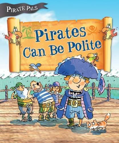 Pirates Can Be Polite