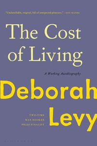 Cover image for The Cost of Living: A Working Autobiography