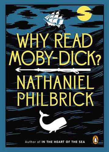 Why Read Moby-Dick?
