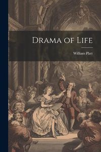 Cover image for Drama of Life