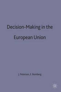 Cover image for Decision-Making in the European Union