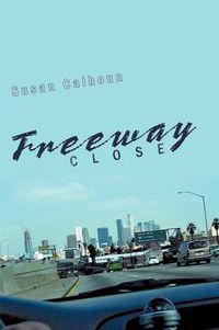 Cover image for Freeway Close