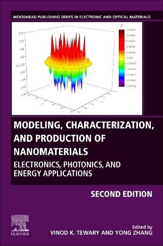 Cover image for Modeling, Characterization, and Production of Nanomaterials: Electronics, Photonics, and Energy Applications