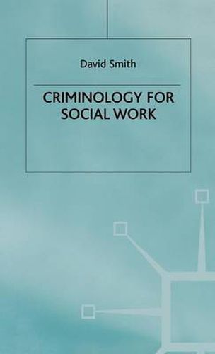 Cover image for Criminology for Social Work