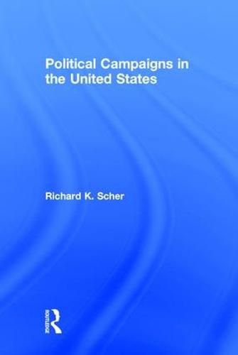 Cover image for Political Campaigns in the United States