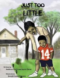 Cover image for Just Too Little