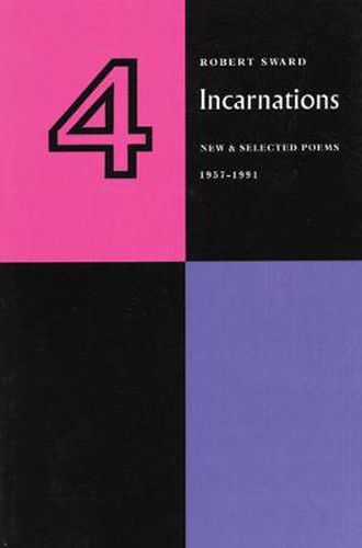 Cover image for Four Incarnations: New and Selected Poems 1959-1991