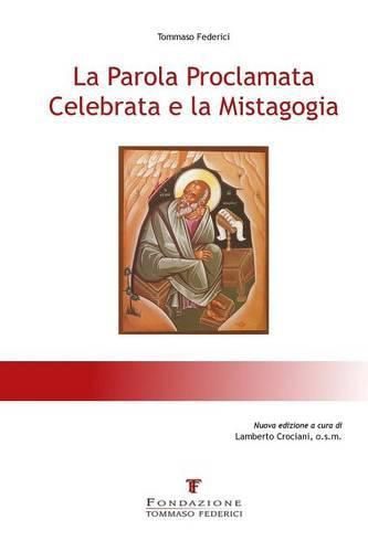 Cover image for La Parola Proclamata Celebrata e la Mistagogia