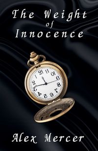 Cover image for The Weight of Innocence