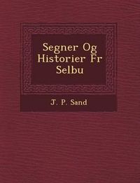 Cover image for Segner Og Historier Fr Selbu