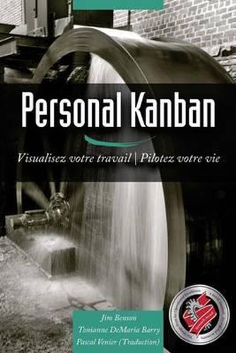 Cover image for Personal Kanban: Visualisez votre travail - Pilotez votre vie