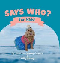 Cover image for Says Who?