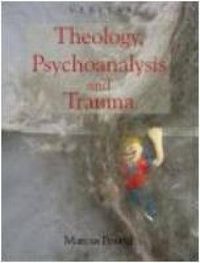 Cover image for Theology, Psychoanalysis and Trauma