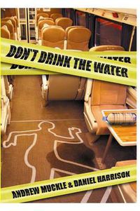 Cover image for Don't Drink The Water