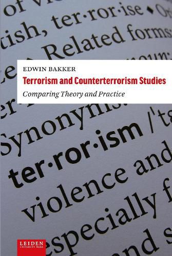 Cover image for Terrorism and Counterterrorism Studies: Comparing Theory and Practice