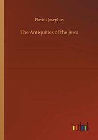 Cover image for The Antiquities of the Jews