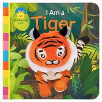 Cover image for Smithsonian Kids I Am a Tiger