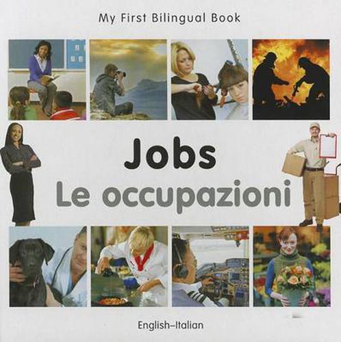 Cover image for My First Bilingual Book -  Jobs (English-Italian)