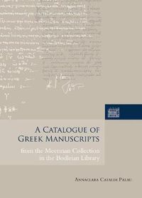 Cover image for A Catalogue of Greek Manuscripts from the Meerman Collection in the Bodleian Library